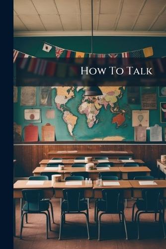 How To Talk