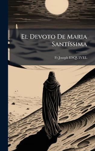 El Devoto De Maria SantÃ-ssima