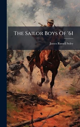 The Sailor Boys Of '61