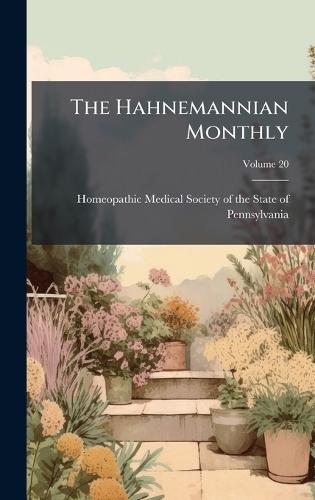 The Hahnemannian Monthly