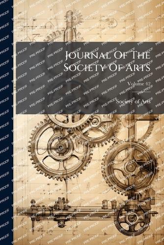 Journal Of The Society Of Arts