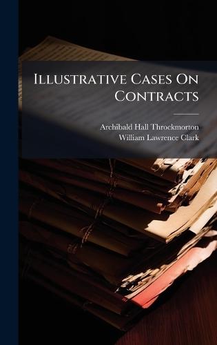 Illustrative Cases On Contracts