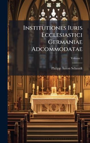 Institutiones Iuris Ecclesiastici Germaniae Adcommodatae