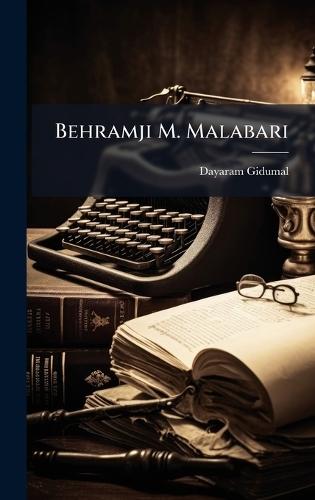 Behramji M. Malabari