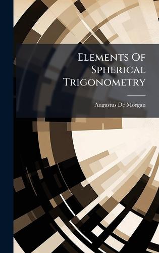 Elements Of Spherical Trigonometry