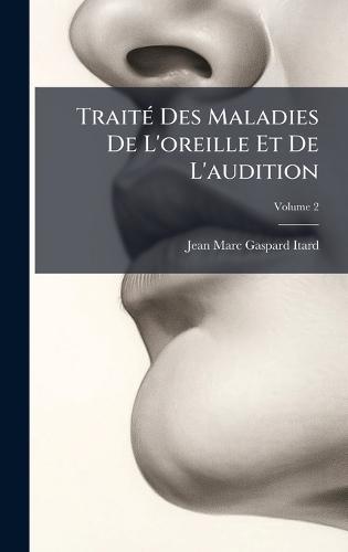 TraitÃ(c) Des Maladies De L'oreille Et De L'audition
