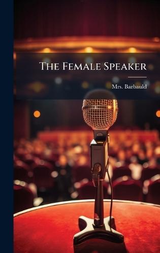 The Female Speaker