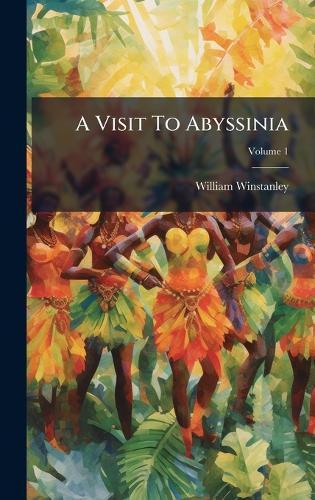 A Visit To Abyssinia