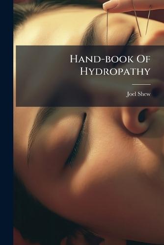 Hand-book Of Hydropathy
