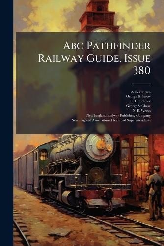 Abc Pathfinder Railway Guide, Issue 380