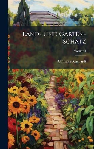 Land- Und Garten-schatz
