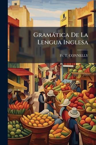 Gramàtica De La Lengua Inglesa