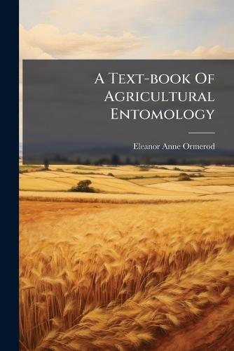A Text-book Of Agricultural Entomology