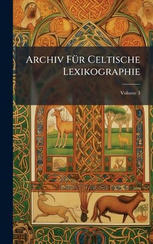 Archiv FÃ1/4r Celtische Lexikographie