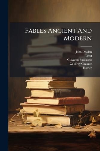 Fables Ancient And Modern