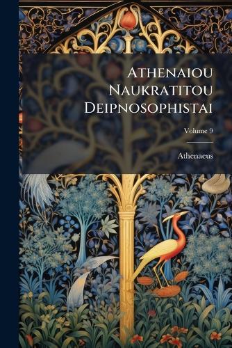 Athenaiou Naukratitou Deipnosophistai