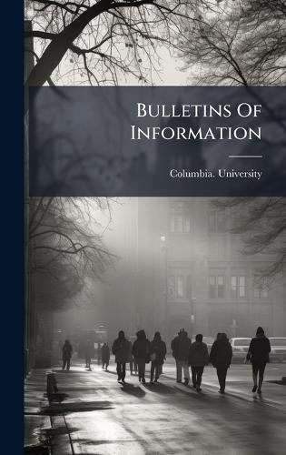 Bulletins Of Information
