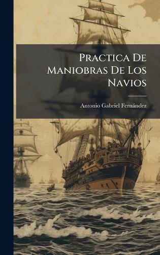 Practica De Maniobras De Los Navios