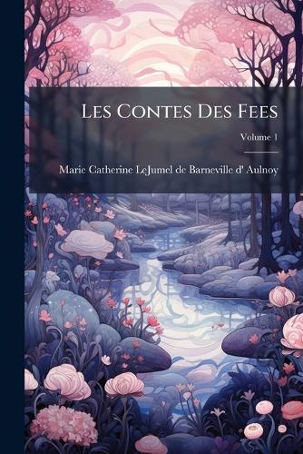 Les Contes Des Fees