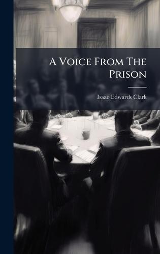 A Voice From The Prison