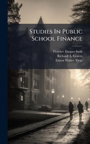 Studies In Public School Finance