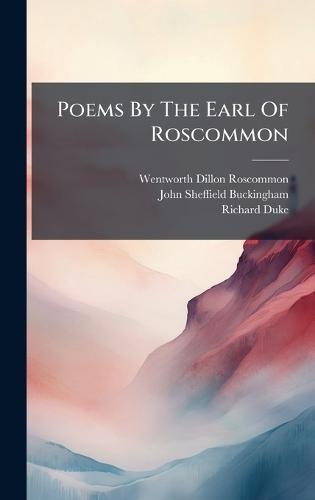 Poems By The Earl Of Roscommon