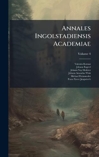 Annales Ingolstadiensis Academiae