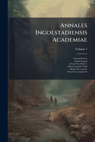Annales Ingolstadiensis Academiae