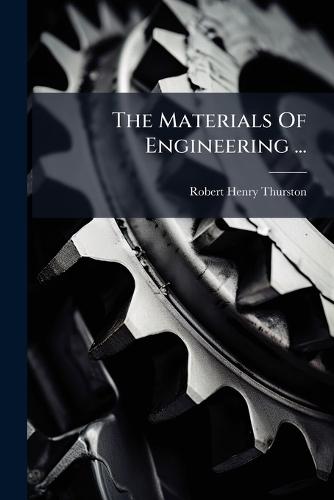 The Materials Of Engineering ...