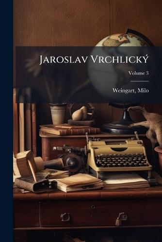 Jaroslav VrchlickÃ1/2