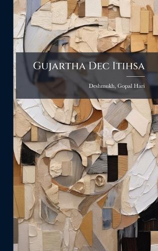 Gujartha Dec Itihsa