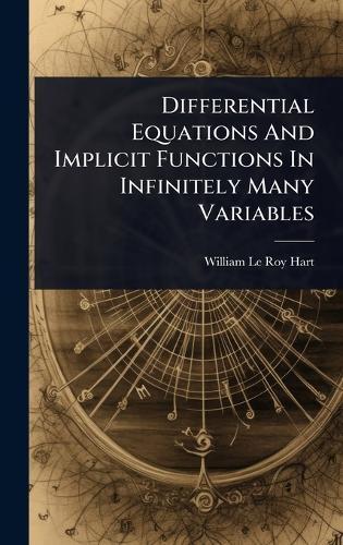 Differential Equations And Implicit Functions In Infinitely Many Variables
