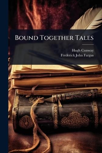 Bound Together Tales