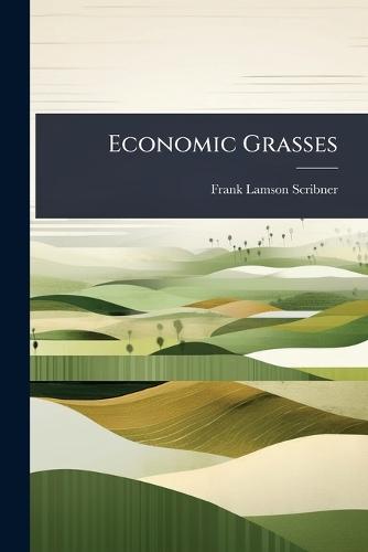 Economic Grasses