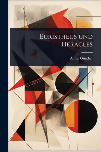 Euristheus und Heracles