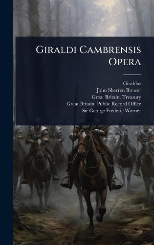 Giraldi Cambrensis Opera