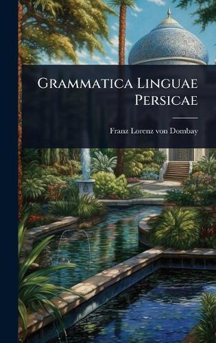 Grammatica Linguae Persicae