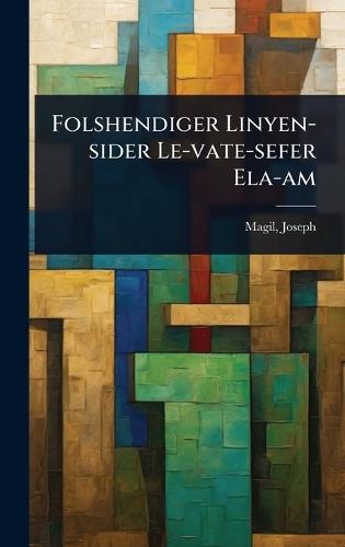 Folshendiger Linyen-sider Le-vate-sefer Ela-am