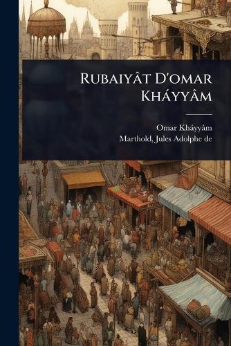 Rubaiyât D'omar Khàyyâm