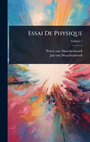 Essai De Physique