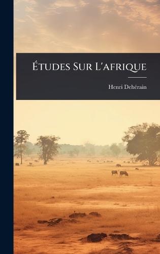 Ãtudes Sur L'afrique