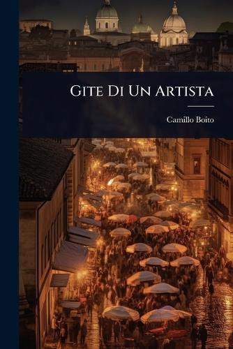 Gite Di Un Artista