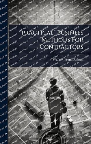 ""practical"" Business Methods For Contractors