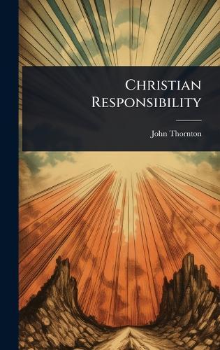 Christian Responsibility