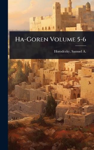 Ha-Goren Volume 5-6