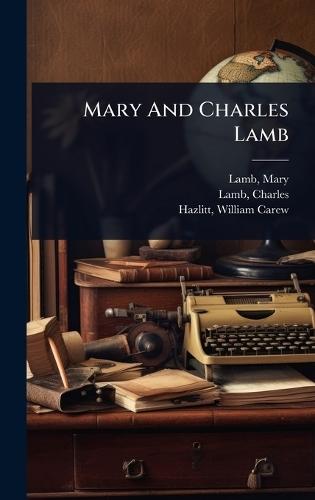 Mary And Charles Lamb