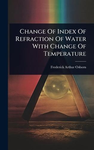 Change Of Index Of Refraction Of Water With Change Of Temperature