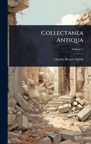 Collectanea Antiqua