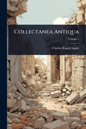 Collectanea Antiqua