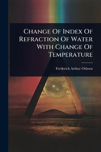 Change Of Index Of Refraction Of Water With Change Of Temperature